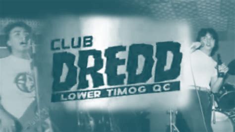 Club Dredd Was the Place That Filipino Rock Called Home .